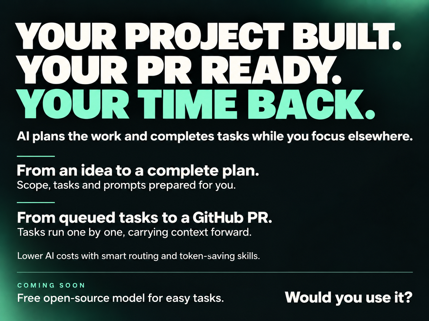 From Idea to Pull Request: Let AI Plan and Execute the Work
